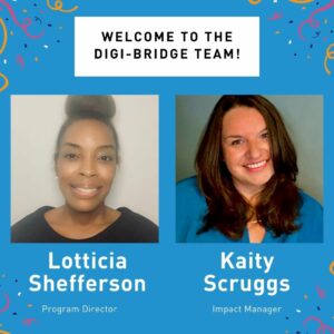 Welcome to the Digi-Bridge Team!
